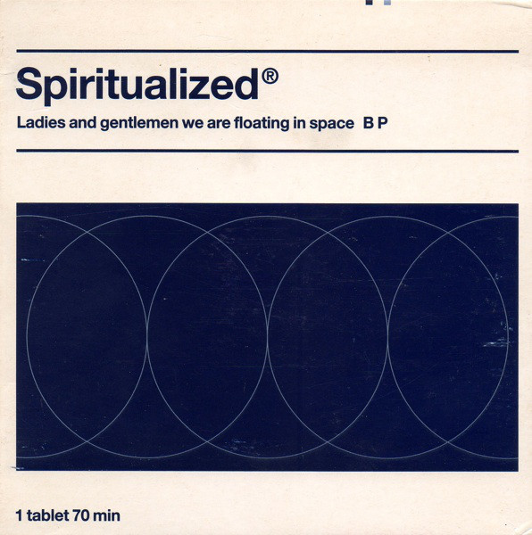 Spiritualized®: Ladies and Gentlemen We Are Floating in Space (1997)